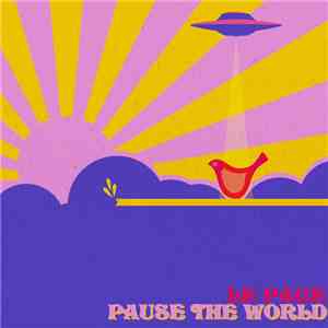 Le Page  - Pause The World