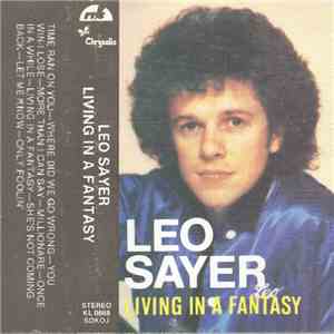 Leo Sayer - Living In A Fantasy