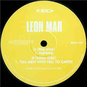 Leon Mar - Running / Tha Men Who Fell To Earth