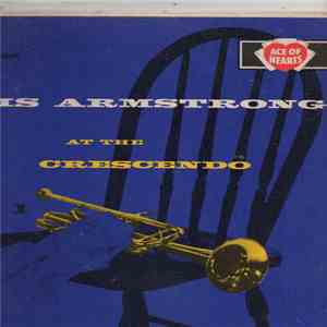 Louis Armstrong With All Stars - At The Crescendo Vol.1