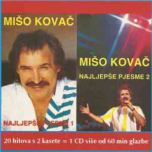 Mišo Kovač - Najljepše Pjesme
