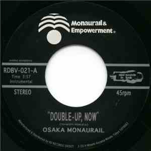 Osaka Monaurail - Double-Up, Now / Groovy, Groovy, Groovy (Pt.2)