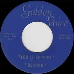 Osgood - You'll Survive / Everybody Sing