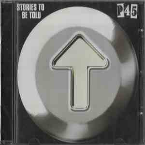 P45  - Stories To Be Told