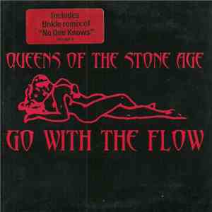Queens Of The Stone Age - Go With The Flow