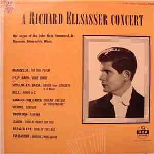 Richard Ellsasser - A Richard Ellsasser Concert