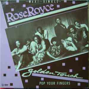 Rose Royce - Golden Touch / Pop Your Fingers