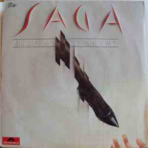 Saga  - What Do I Know ? / Here I Am