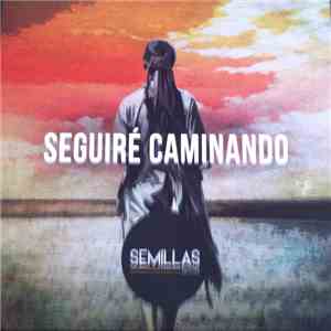 Semillas Reggae - Seguire Caminando