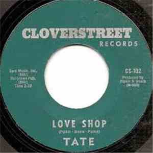 Tate  - Love Shop