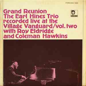 The Earl Hines Trio - Grand Reunion Vol. Two