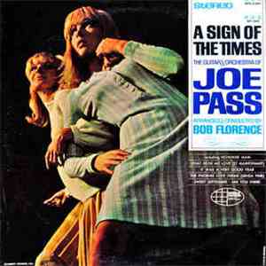 The Guitar & Orchestra Of Joe Pass - A Sign Of The Times