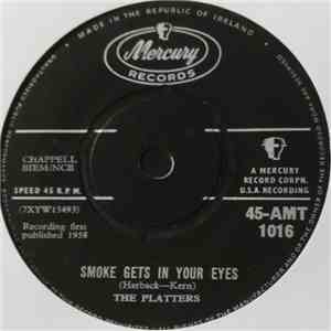 The Platters - Smoke Gets In Your Eyes / No Matter What You Are