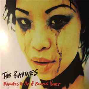 The Ravines - Manifesto Of A Broken Heart