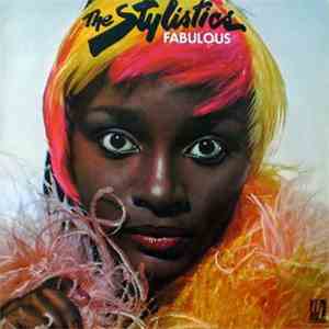 The Stylistics - Fabulous
