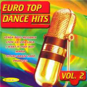 Various - Euro Top Dance Hits Vol. 2