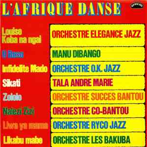 Various - L'Afrique Danse