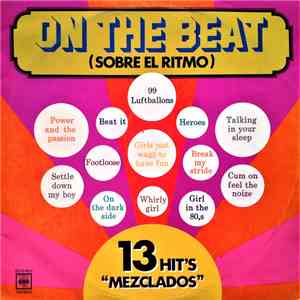 Various - On The Beat (Sobre El Ritmo) - 13 Hit's 