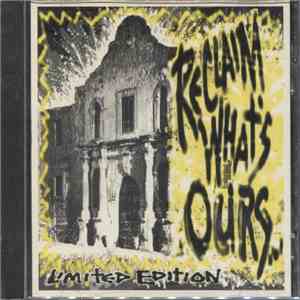 Various - Reclaim What's Ours - Limited Edition