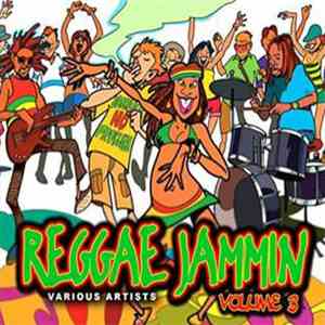 Various - Reggae Jammin Volume 3