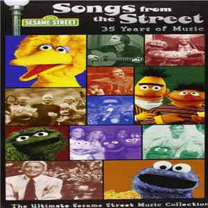 Various - Songs From The Street: 35 Years Of Music (The Ultimate Sesame Street Music Collection)