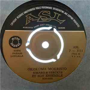 Verckys & Son Ensemble, Verckys & Son Ensemble - Okokoma Mokristo / Yaka Tobongisa