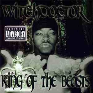 Witchdoctor - King Of The Beasts