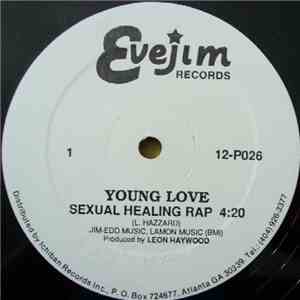 Young Love  - Sexual Healing Rap