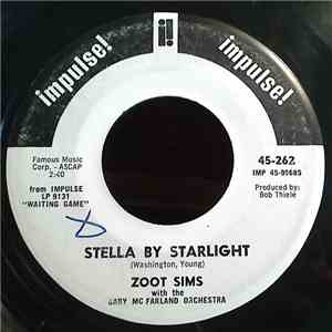 Zoot Sims With The Gary McFarland Orchestra - Stella By Starlight / Over Th ...