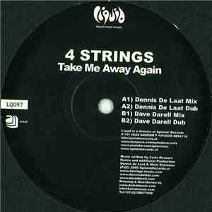 4 Strings - Take Me Away Again