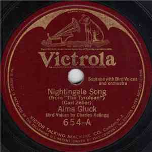 Alma Gluck - Nightingale Song / Lo, Here The Gentle Lark