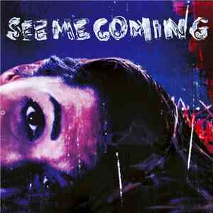 Apsürde - See Me Coming