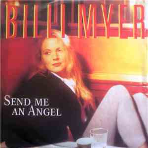 Billi Myer - Send Me An Angel