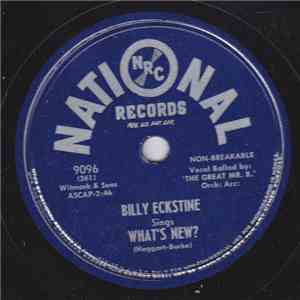 Billy Eckstine - What's New? / There Are Such Things