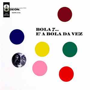 Bola 7 - Bola 7... É A Bola Da Vez