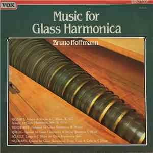 Bruno Hoffmann - Music For Glass Harmonica