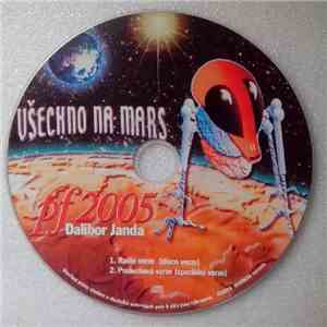 Dalibor Janda - Všechno Na Mars