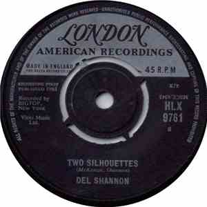 Del Shannon - Two Silhouettes