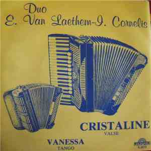 Duo E. Van Laethem - I. Cornelis - Christaline / Vanessa