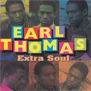 Earl Thomas - Extra Soul