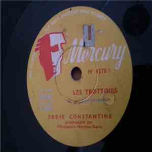 Eddie Constantine - Les Trottoirs / Je T'Aime Comme Ca