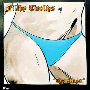Filthy Twolips - 
