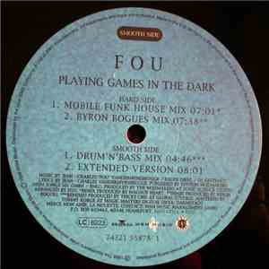 Fou - Playing Games In The Dark