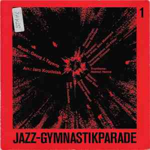 Georg Jiri Tayerle - Jazz-Gymnastikparade 1