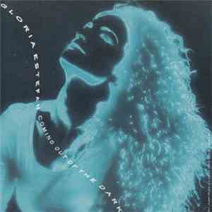 Gloria Estefan - Coming Out Of The Dark