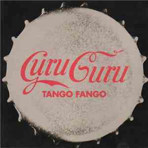 Guru Guru - Tango Fango