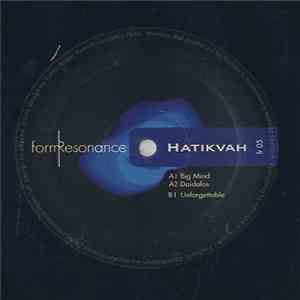 Hatikvah - Big Mind EP