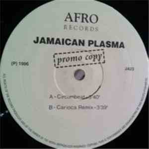 Jamaican Plasma - Circumbeat / Carioka Remix