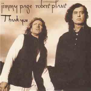 Jimmy Page, Robert Plant - Thank You