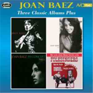 Joan Baez - Three Classic Albums Plus